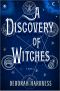 [All Souls Trilogy 01] • A Discovery of Witches